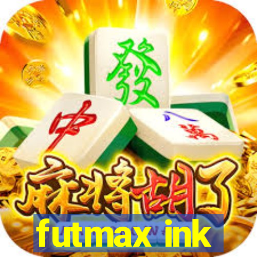 futmax ink